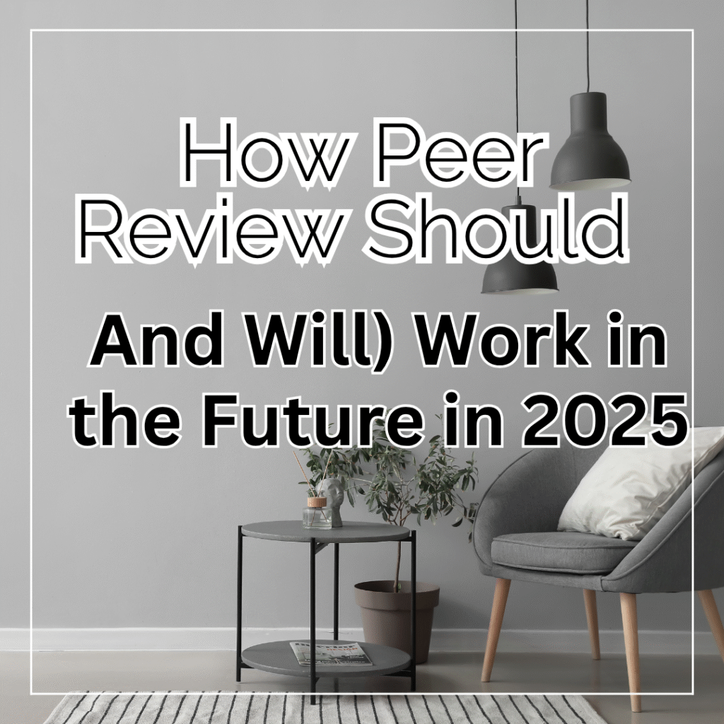 Peer Review Peer Review
